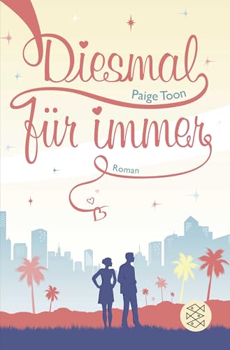 Diesmal für immer: Roman