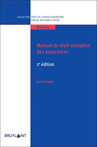 Manuel de droit européen des assurances von BRUYLANT