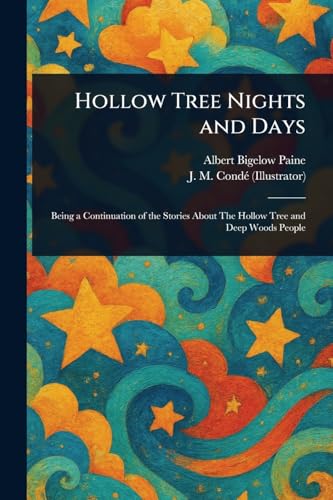 Hollow Tree Nights and Days Hollow Tree Nights and Days von Anson Street Press