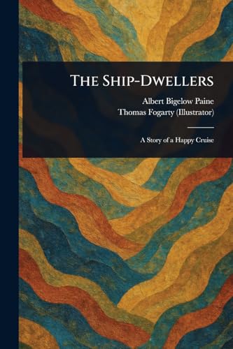 The Ship-Dwellers The Ship-Dwellers von Anson Street Press