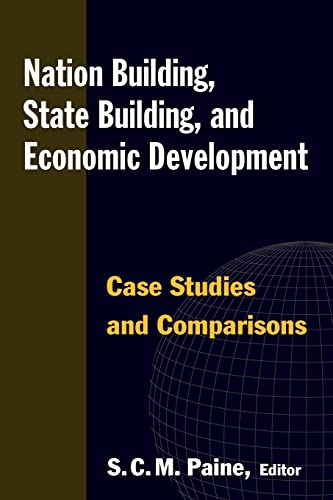 Nation Building, State Building, and Economic Development: Case Studies and Comparisons von Routledge