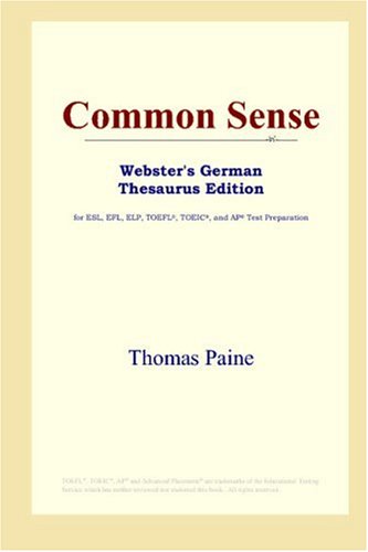 Common Sense (Webster's German Thesaurus Edition)