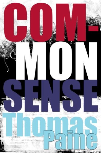 Common Sense Common Sense von CreateSpace Independent Publishing Platform