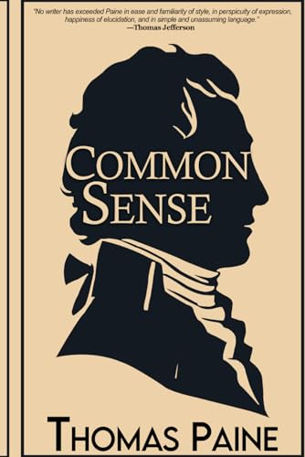 Common Sense: Annotated Edition Common Sense: Annotated Edition von Independently published