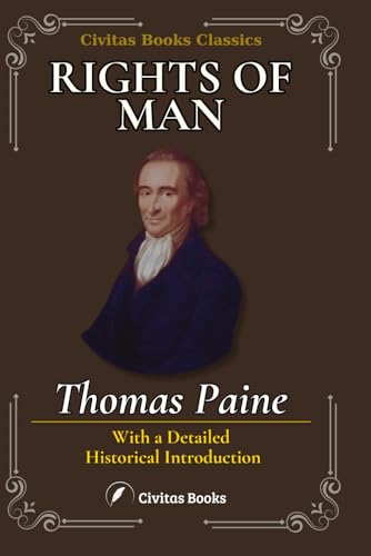 RIGHTS OF MAN: With a Detailed Historical Introduction RIGHTS OF MAN: With a Detailed Historical Introduction von Independently published