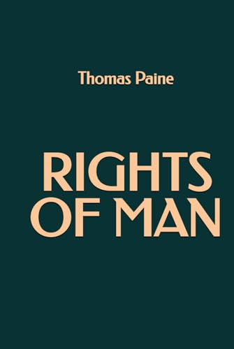 Rights of Man Rights of Man von Independently published