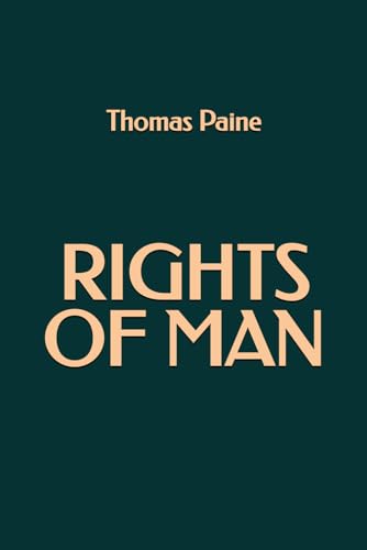 Rights of Man Rights of Man von Independently published