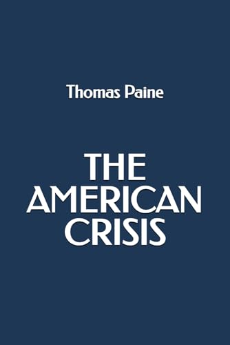 The American Crisis The American Crisis von Independently published