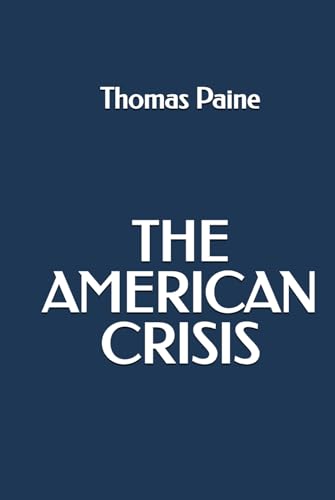 The American Crisis The American Crisis von Independently published