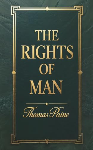The Rights of Man The Rights of Man von Independently published