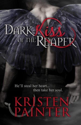 Dark Kiss Of The Reaper Dark Kiss Of The Reaper