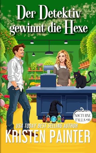 Der Detektiv gewinnt die Hexe: Nocturne Falls Der Detektiv gewinnt die Hexe: Nocturne Falls von Independently published
