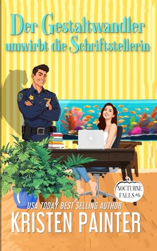 Der Gestaltwandler umwirbt die Schriftstellerin: Nocturne Falls Der Gestaltwandler umwirbt die Schriftstellerin: Nocturne Falls von Independently published