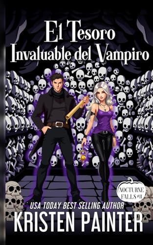 El Tesoro Invaluable del Vampiro: Nocturne Falls El Tesoro Invaluable del Vampiro: Nocturne Falls von Independently published