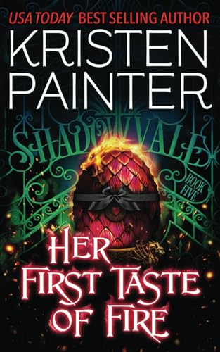 Her First Taste of Fire (Shadowvale, Band 5)