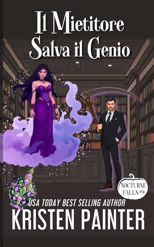 Il Mietitore Salva il Genio: Nocturne Falls Il Mietitore Salva il Genio: Nocturne Falls von Independently published