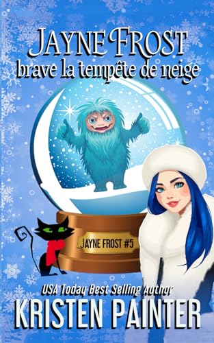 Jayne Frost brave la tempête de neige: Mystères de Jayne Frost Jayne Frost brave la tempête de neige: Mystères de Jayne Frost von Independently published