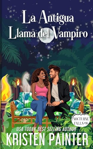La Antigua Llama del Vampiro: Nocturne Falls La Antigua Llama del Vampiro: Nocturne Falls von Independently published