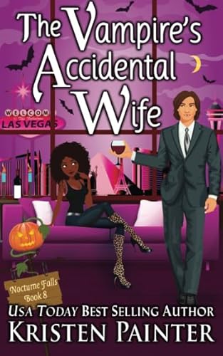 The Vampire's Accidental Wife (Nocturne Falls, Band 8)