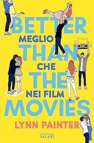 Better than the movies. Meglio che nei film von Magazzini Salani