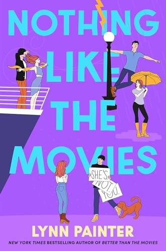 Nothing Like the Movies: fall back in love with dream romance in this instant no. 1 bestseller (Better than the movies, 2) Nothing Like the Movies: fall back in love with dream romance in this instant no. 1 bestseller (Better than the movies, 2)