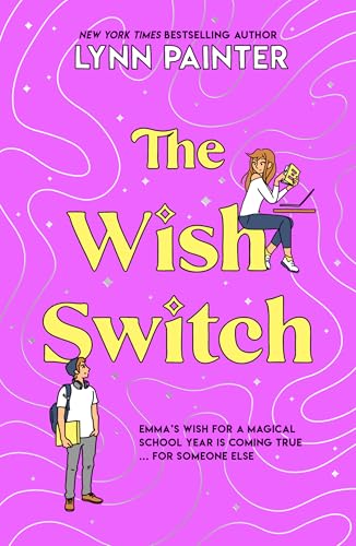 The Wish Switch The Wish Switch von Scholastic