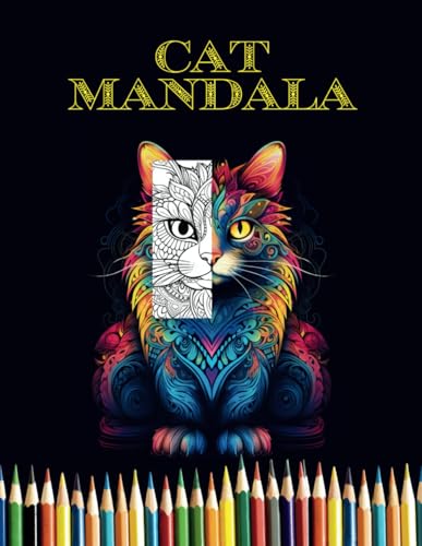 Cat Mandalas: Relax, Color, and Unwind von Independently published