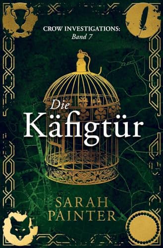 Die Käfigtür (Crow Investigations)