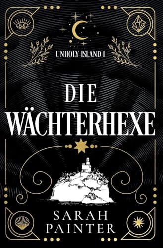 Die Wächterhexe (Unholy Island) von Siskin Press Ltd
