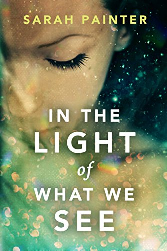 In the Light of What We See von Lake Union Publishing