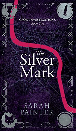 The Silver Mark (Crow Investigations, Band 2)