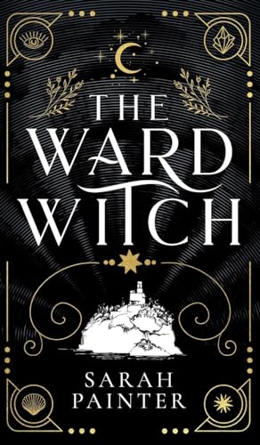 The Ward Witch (Unholy Island, Band 1)