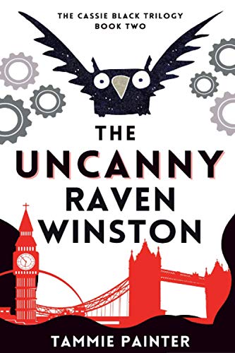 The Uncanny Raven Winston: The Cassie Black Trilogy, Book Two (A Humorous Paranormal Mystery)