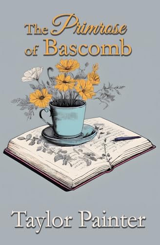 The Primrose of Bascomb The Primrose of Bascomb von Winged Publications