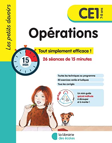 Les petits devoirs - Opérations CE1: Tout simplement efficace ! 26 séances de 15 minutes