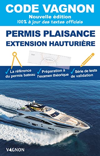 Code Vagnon 2025 - Permis plaisance extension hauturière von VAGNON