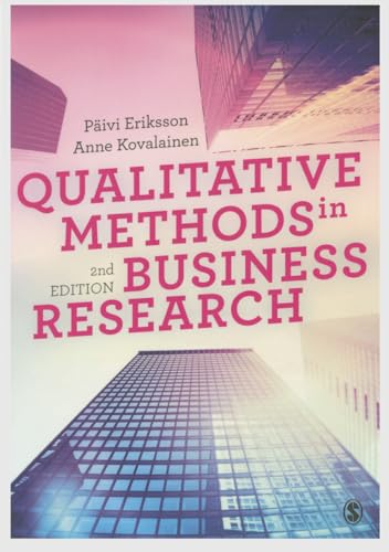 Qualitative Methods in Business Research (Introducing Qualitative Methods series) von Sage Publications