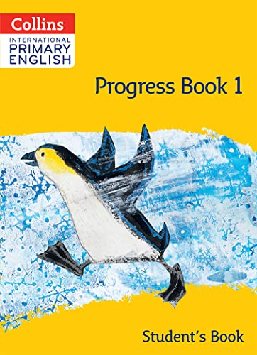 International Primary English Progress Book Student’s Book: Stage 1: Progress Book 1 (Student's Book) (Collins International Primary English) von Collins
