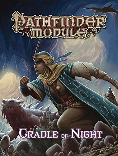 Pathfinder Module: Cradle of Night Pathfinder Module: Cradle of Night