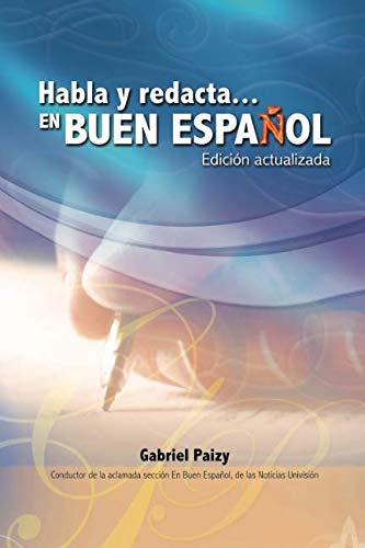 Habla y redacta... En Buen Español (Edición actualizada, Band 2) von ISBN