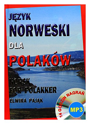 Jezyk norweski dla Polakow: Norsk For Polakker. 14 godzin nagrań mp3 von Level Trading