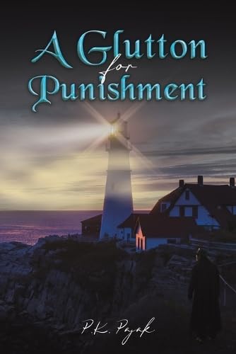 A Glutton for Punishment von Austin Macauley Publishers LLC