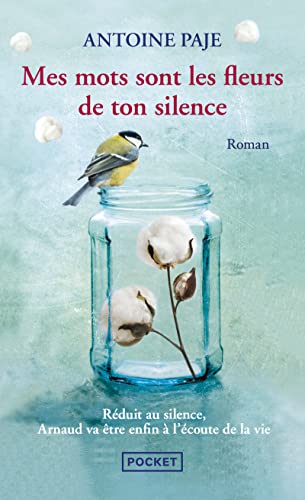 Mes mots sont les fleurs de ton silence von Pocket
