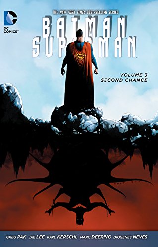 Batman/Superman Vol. 3: Second Chance Batman/Superman Vol. 3: Second Chance