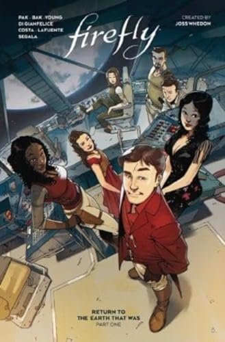Firefly: Return to the Earth That Was Vol. 1 (FIREFLY RETURN TO EARTH THAT WAS TP, Band 1) von Boom Entertainment