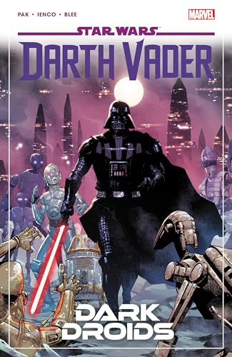 Star Wars: Darth Vader By Greg Pak Vol. 8 - Dark Droids: Darth Vader 8 von Marvel