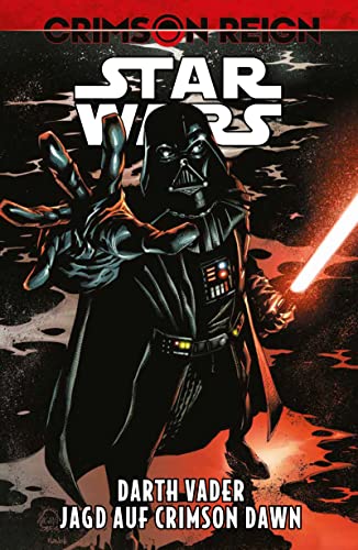 Star Wars Comics: Darth Vader - Jagd auf Crimson Dawn: Crimson Reign