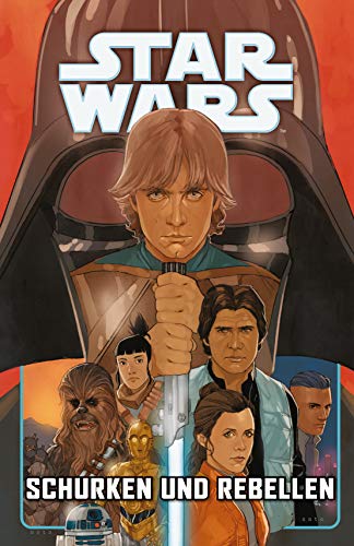 Star Wars Comics: Schurken und Rebellen Star Wars Comics: Schurken und Rebellen
