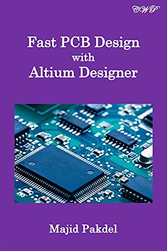 Fast PCB Design with Altium Designer (Industrial Automation and Control)