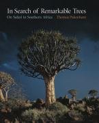 In Search Of Remarkable Trees: On Safari In Southern Africa